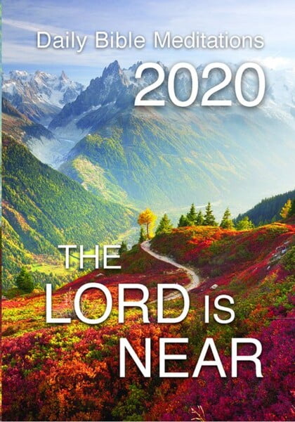 The Lord is Near 2020 The Lord is Near 2020